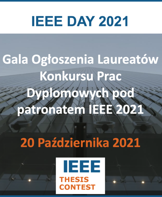 Gala ogłoszenia wyników Konkursu Prac Dyplomowych pod patronatem IEEE