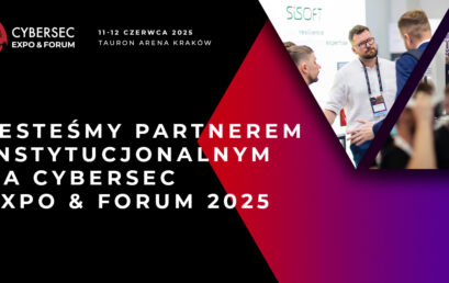 Największe targi cyberbezpieczeństwa  CYBERSEC EXPO & FORUM już 11-12 czerwca na Tauron Arenie!