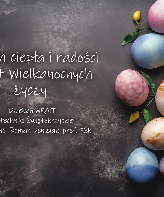 Życzenia Świąteczne Dziekana WEAiI