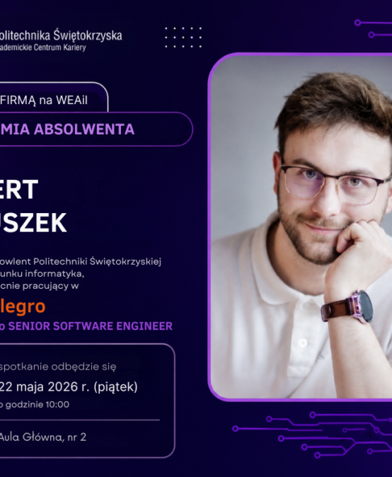 Akademia Absolwenta – spotkanie z absolwentem Informatyki PŚk pracującym w Allegro