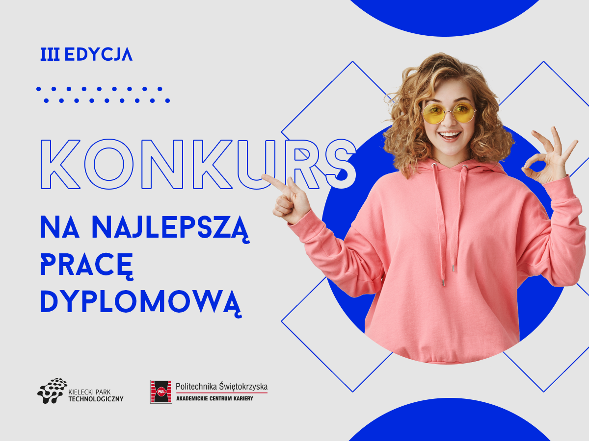 III Edycja Konkursu na Najlepszą Pracę Dyplomową. Kobieta w różowej bluzie i żółtych okularach pokazuje znak OK.