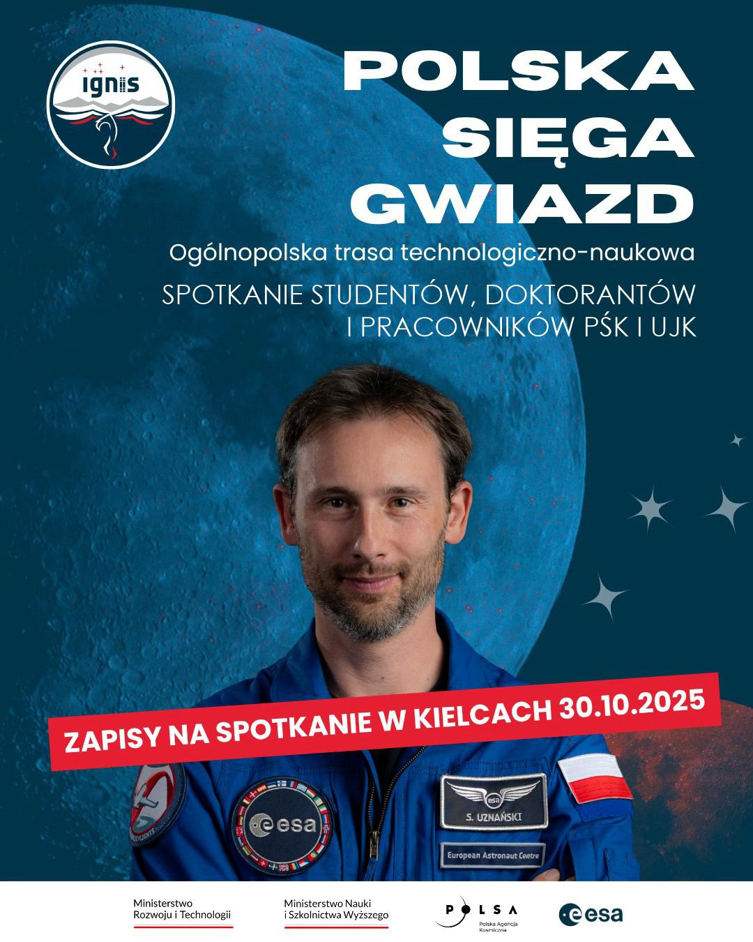 Plakat zapraszający na spotkanie "Polska Sięga Gwiazd" z astronautą ESA.