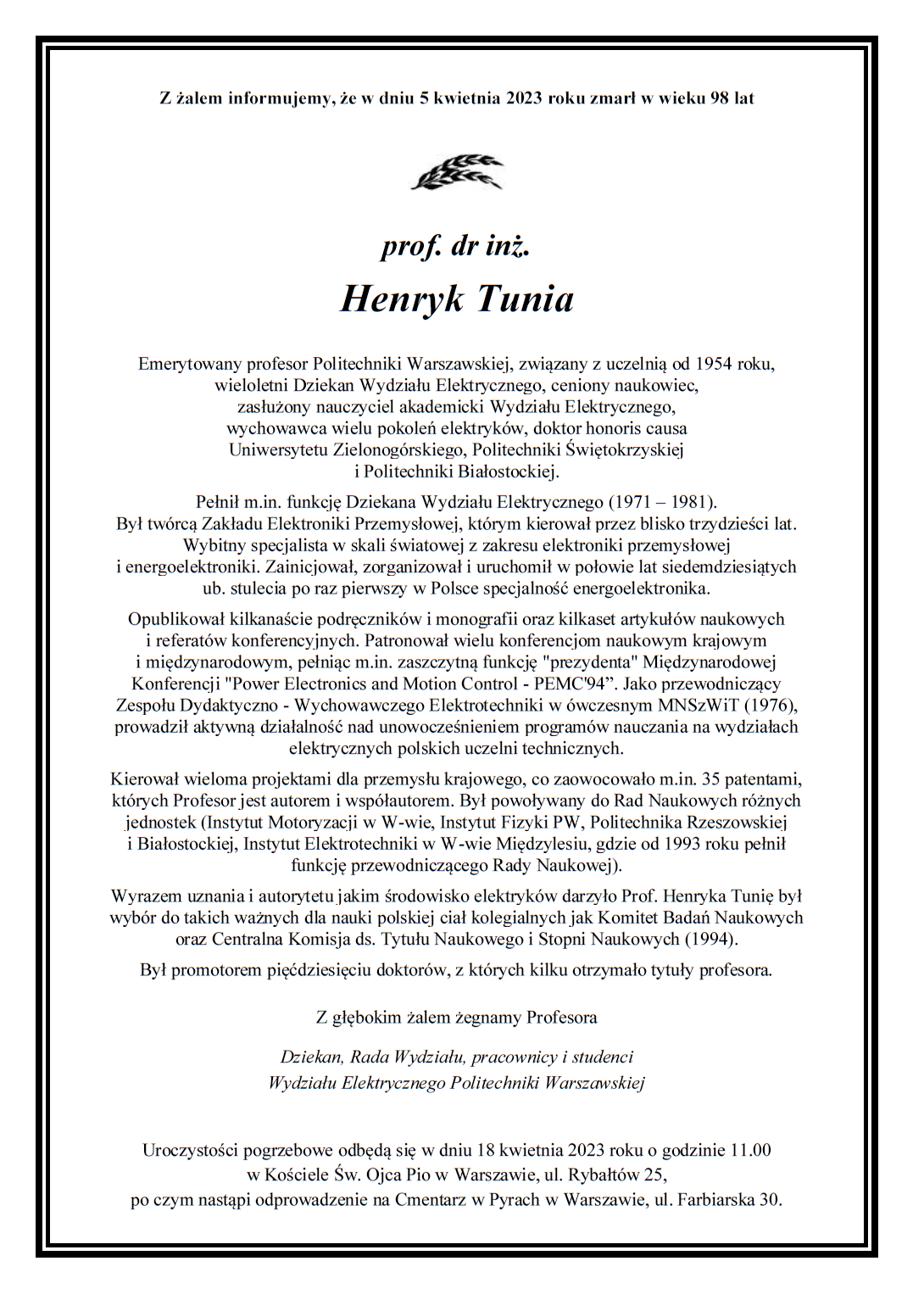 Zawiadomienie o śmierci prof. dr. inż. Henryka Tunia, zmarłego 5 kwietnia 2023 r. w wieku 98 lat.