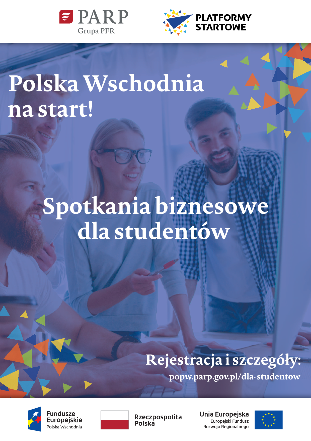 Grupa młodych ludzi pracuje przy komputerze. Tytuł: "Polska Wschodnia na start! Spotkania biznesowe dla studentów.