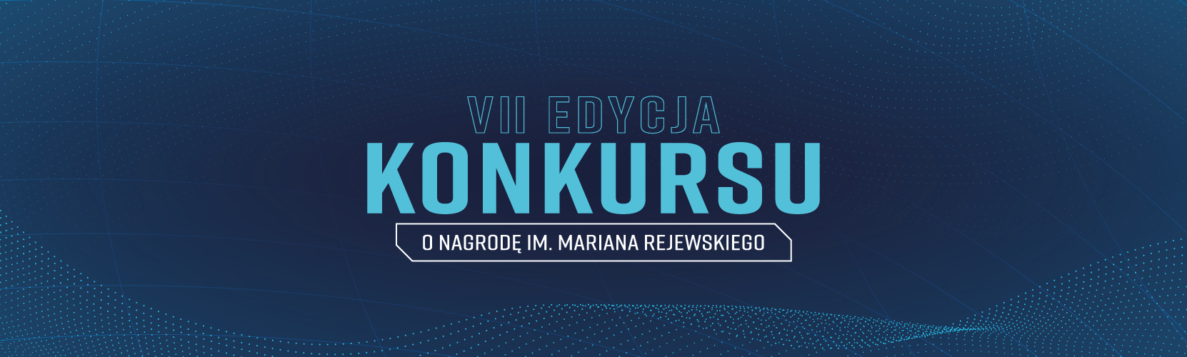 VII edycja konkursu o nagrodę im. Mariana Rejewskiego. Tło z kropkami i liniami.