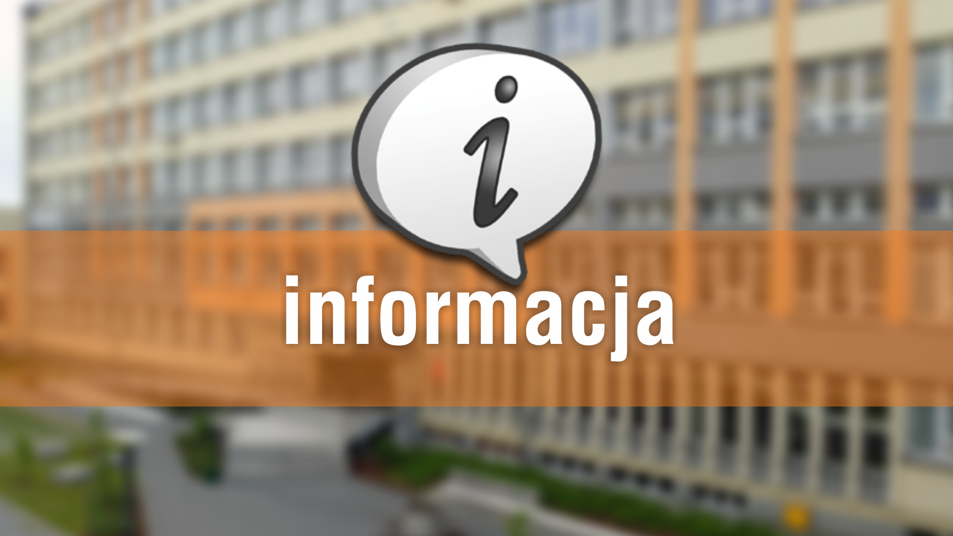 Dymek z literą "i" i napisem "informacja" na tle budynku.