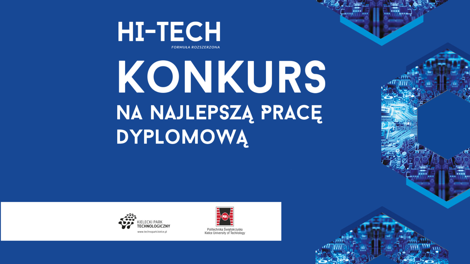 Konkurs na najlepszą pracę dyplomową "HI-TECH". Logotypy Kieleckiego Parku Technologicznego i Politechniki Świętokrzyskiej.