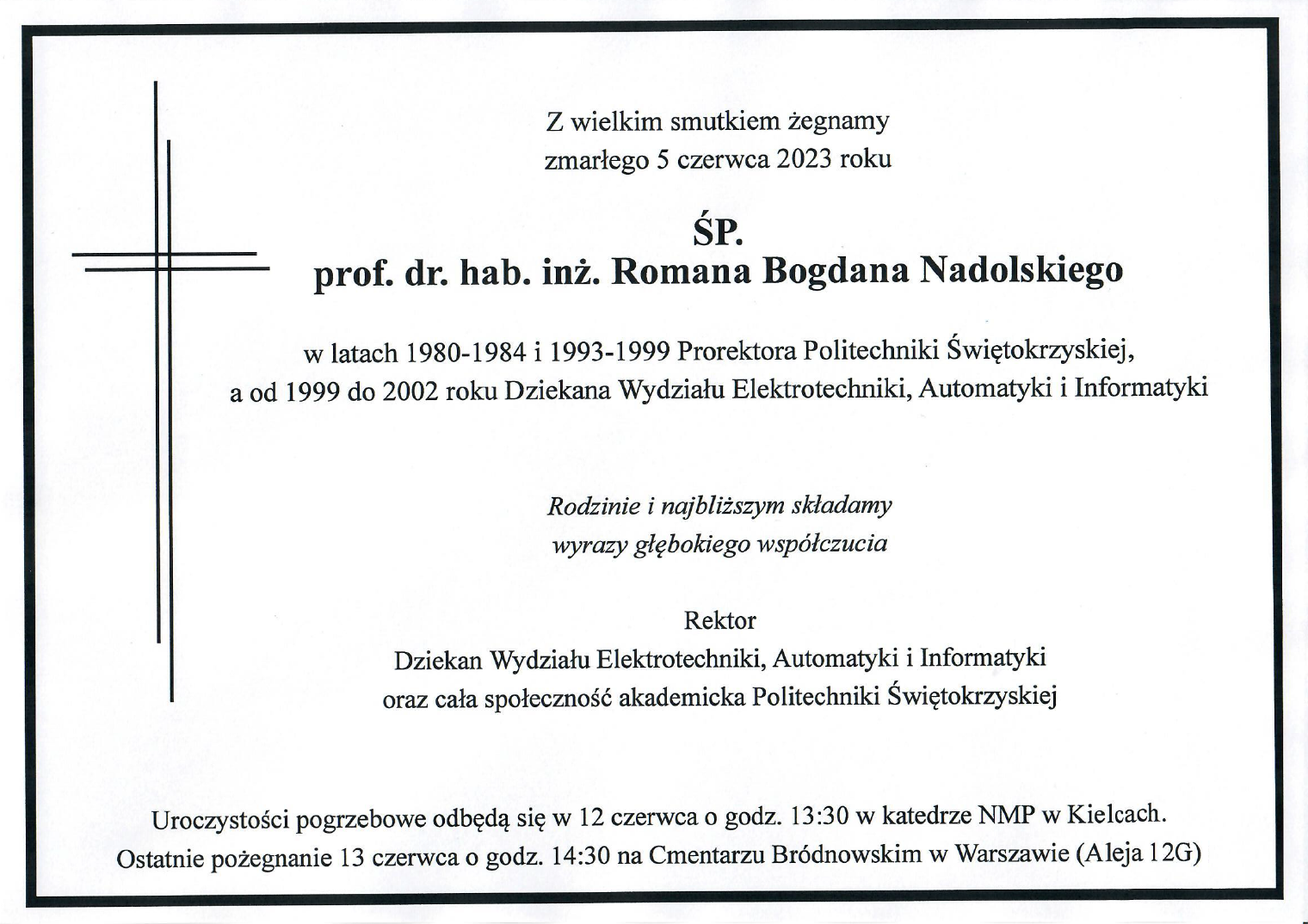 Nekrolog prof. dr. hab. inż. Romana Nadolskiego. Informacja o pogrzebie i kondolencjach.